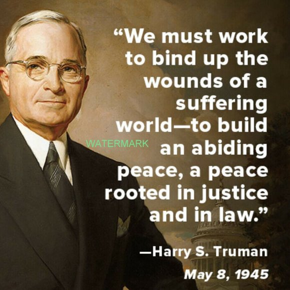 Other - PRESIDENT TRUMAN BIND UP WOUNDS QUOTE PHOTO 13x19